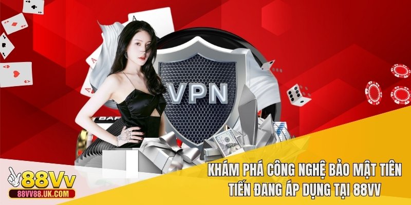 Trải nghiệm hệ thống chăm sóc khách hàng bài bản từ 88VV