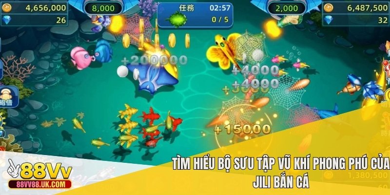 Tìm hiểu bộ sưu tập vũ khí phong phú của jili bắn cá